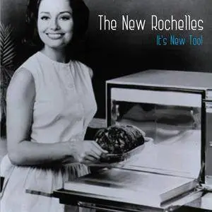 The New Rochelles - It's New Too! (2015)