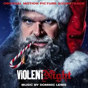 Dominic Lewis - Violent Night (Original Motion Picture Soundtrack) (2022)