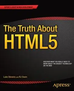 The Truth About HTML5 (Repost)