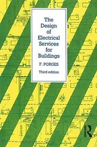 Design of Electrical Services for Buildings