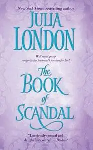 «The Book of Scandal» by Julia London