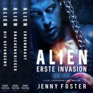 «Erste Invasion (Alien Sammlung)» by Jenny Foster