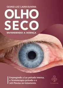«Olho Seco» by George Luiz, Laura Oliveira