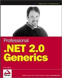 Professional .NET 2.0 Generics (Repost)