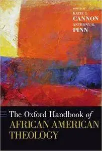 The Oxford Handbook of African American Theology (Repost)