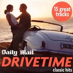 VA - Daily Mail: Drivetime Classic Hits (2005) {The Daily Mail}