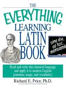 The Everything Learning Latin Book (Repost)