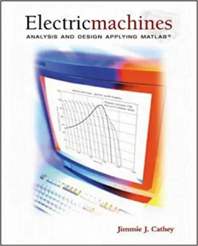 Electric Machines: Analysis and Design Applying MATLAB