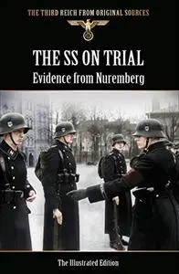 The SS on trial : evidence from Nuremberg (Repost)