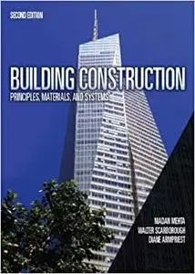 Building Construction: Principles, Materials, & Systems (Repost)