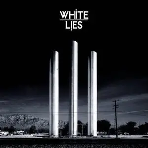 White Lies - To Lose My Life ... (Japanese Release)