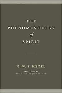 The Phenomenology of Spirit