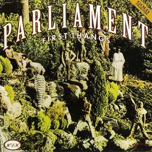 Parliament - First Thangs (1992) {HDH/Fantasy Jazz} **[RE-UP]**