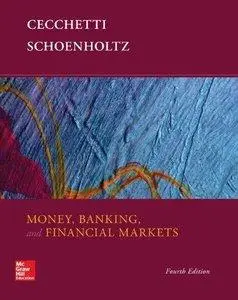 Money, Banking and Financial Markets (4th edition) (Repost)