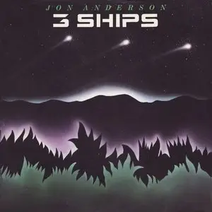 Jon Anderson - 3 Ships - 1985 (24/96 Vinyl Rip)