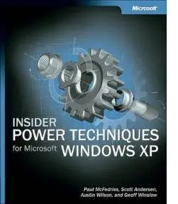 Insider Power Techniques for Microsoft Windows XP by Paul McFedries [Repost]
