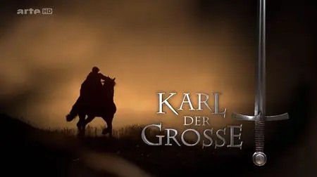 Karl der Grosse (2013)