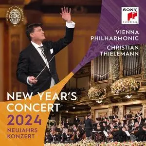 Christian Thielemann & Wiener Philharmoniker - Neujahrskonzert 2024 (2024) (Hi-Res)