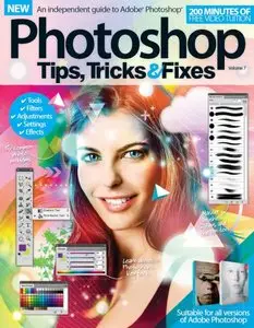 Photoshop Tips, Tricks & Fixes – Volume 7 Revised Edition