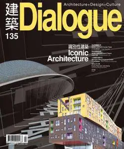 Architecture Dialogue 建築 - 七月 01, 2009