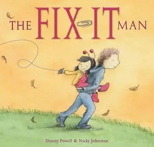 «The Fix-It Man» by Dimity Powell