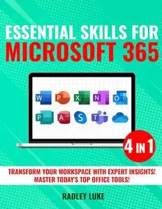 Essential Skills for Microsoft 365 - 4 Books in 1