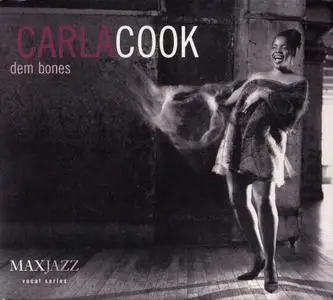 Carla Cook - Dem Bones (2001) {MAXJAZZ}