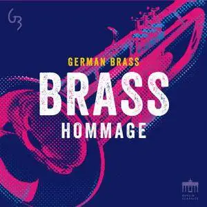 German Brass - Brass Hommage (2018) [Official Digital Download]