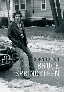 «Born to Run» by Bruce Springsteen