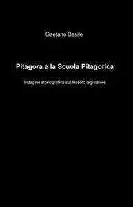 Pitagora e la Scuola Pitagorica