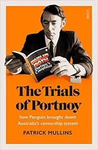 The Trials of Portnoy: How Penguin Brought Down Australia’s Censorship System