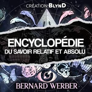 Bernard Werber, Blynd, "L'Encyclopédie du savoir relatif et absolu"