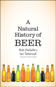 A Natural History of Beer