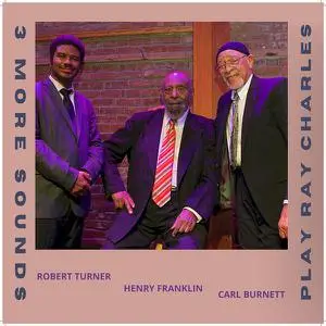 Henry Franklin - 3 More Sounds Play Ray Charles (2022) [Official Digital Download]