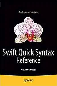 Swift Quick Syntax Reference (Repost)