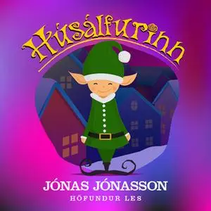 «Húsálfurinn» by Jonas Jonasson