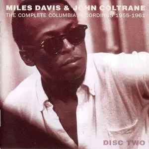 Miles Davis & John Coltrane - The Complete Columbia Recordings 1955-1961 (2004) (Disс Two)