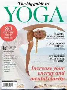 Your Guide to Success - The Big guide to Yoga - 7 March 2024