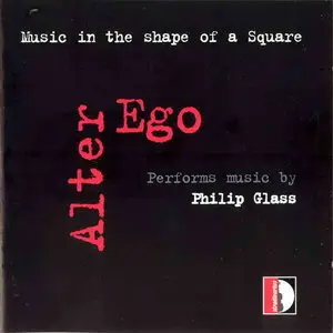 Philip Glass - Music in the Shape of a Square (REUP)
