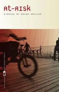 «At-Risk» by Amina Gautier