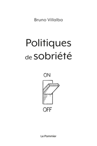 Politiques de sobriété - Bruno Villalba