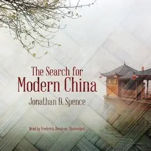 The Search for Modern China (Audiobook)