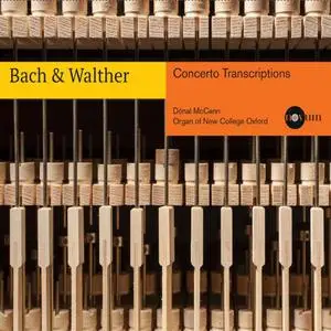 Dónal McCann - J.S. Bach & Walther: Concerto Transcriptions (2022)