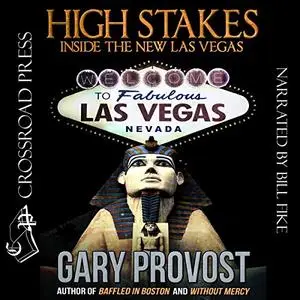 High Stakes: Inside the New Las Vegas [Audiobook]