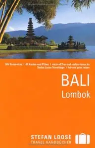 Stefan Loose Reiseführer Bali, Lombok, Auflage: 5