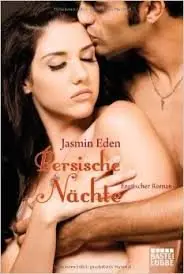 Jasmin Eden - Persische Naechte