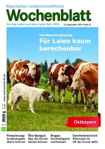 Bayerisches Landwirtschaftliches Wochenblatt Ostbayern - 12. September 2019