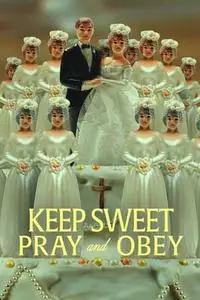 Keep Sweet: Pray and Obey S01E01