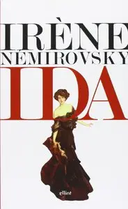 Irène Némirovsky - Ida