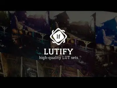 Lutify.me LUTs Color Grading Packages (Win/Mac)
